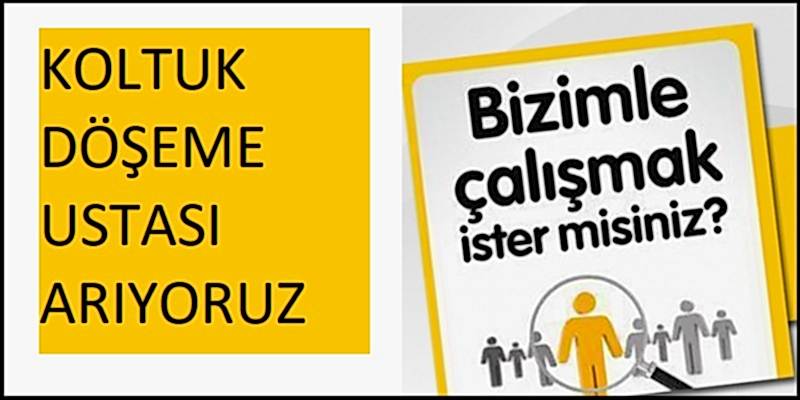 Koltuk Döşeme Ustası Arayanlar - İstanbul Avrupa Yakası